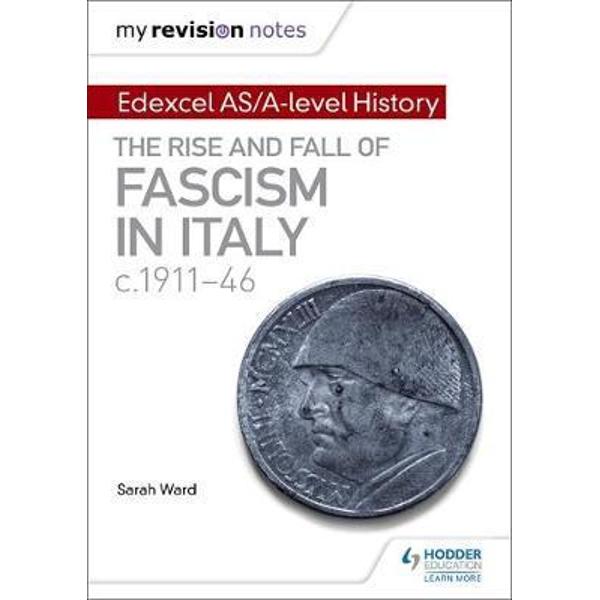 My Revision Notes: Edexcel AS/A-Level History: The Rise and