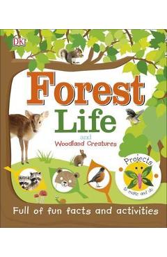 Coperta cărții 'Forest Life and Woodland Creatures'