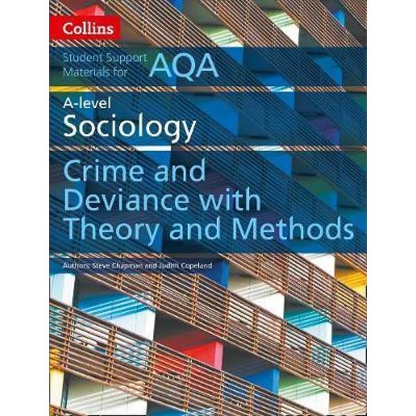 AQA A Level Sociology Crime and Deviance with Theory and Met