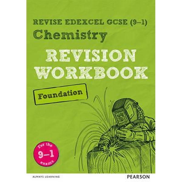 Revise Edexcel GCSE (9-1) Chemistry Foundation Revision Work