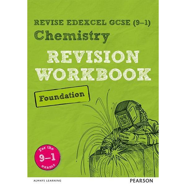 Revise Edexcel GCSE (9-1) Chemistry Foundation Revision Work