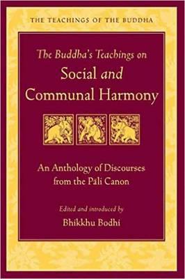 Buddha's Teaching on Social and Communal Harmony
