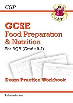 New Grade 9-1 GCSE Food Preparation & Nutrition - AQA Exam P