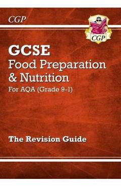 Coperta cărții 'New Grade 9-1 GCSE Food Preparation & Nutrition - AQA Revisi'