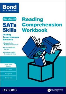 Bond Sats Skills: Reading Comprehension Workbook 10-11 Years
