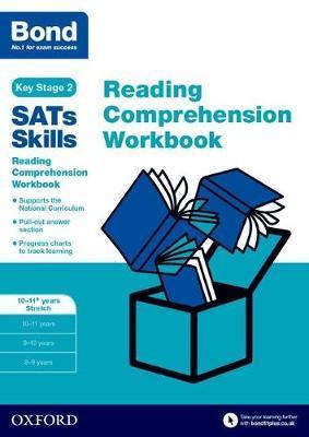 Bond Sats Skills: Reading Comprehension Workbook 10-11 Years