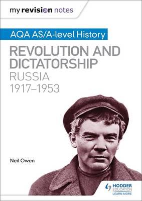 My Revision Notes: AQA AS/A-Level History: Revolution and Di
