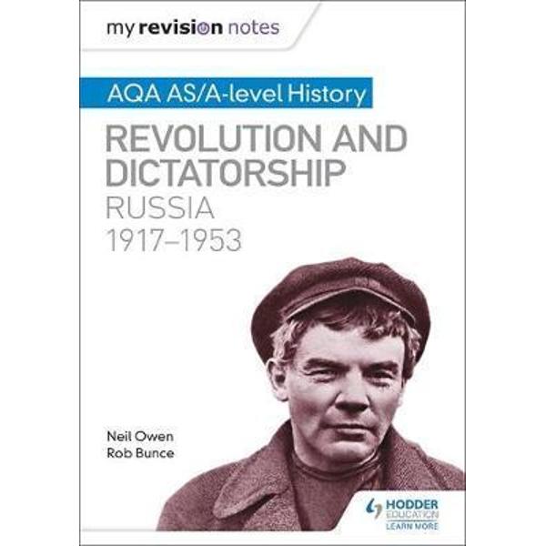My Revision Notes: AQA AS/A-Level History: Revolution and Di