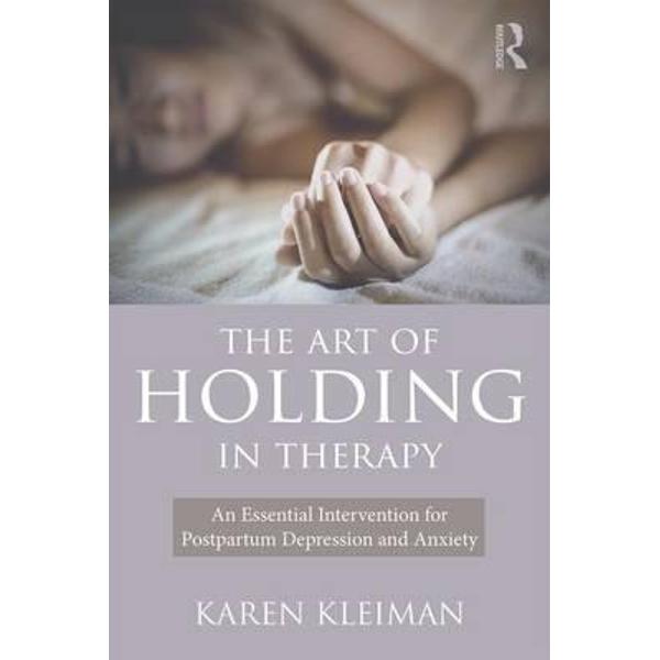 Art of Holding in Therapy