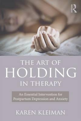 Art of Holding in Therapy