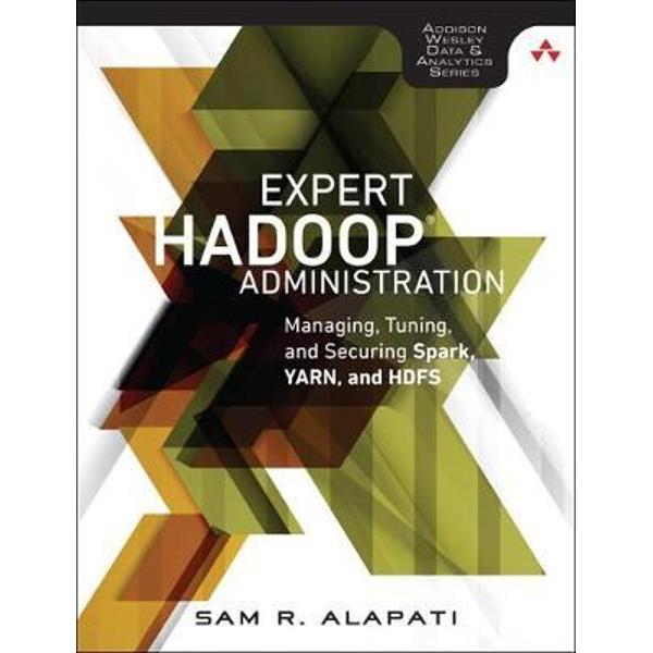 Expert Hadoop 2 Administration