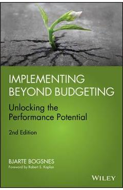 Poza produsului Implementing Beyond Budgeting: Unlocking the Performance Pot