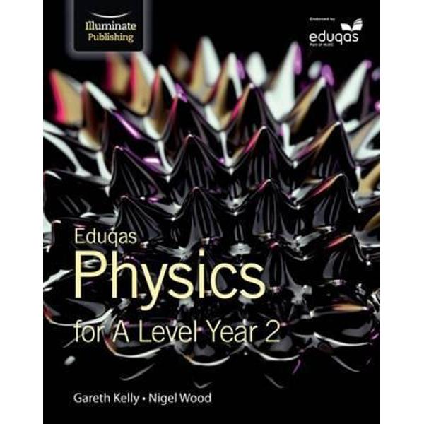 Eduqas Physics for A Level Year 2