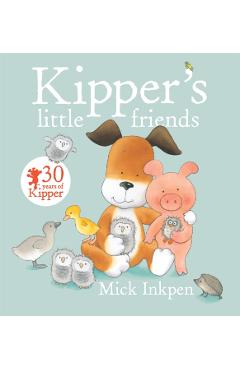 Kipper's Little Friends