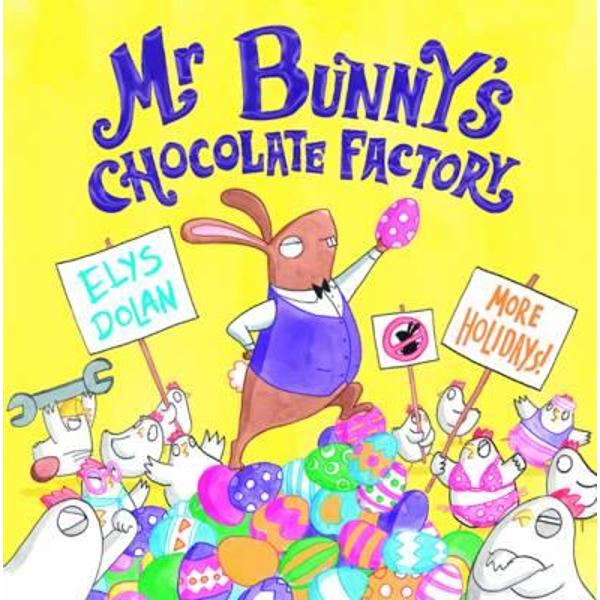 Mr Bunny's Chocolate Factory