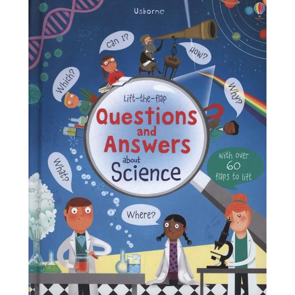 Lift-the-Flap Questions and Answers About Science