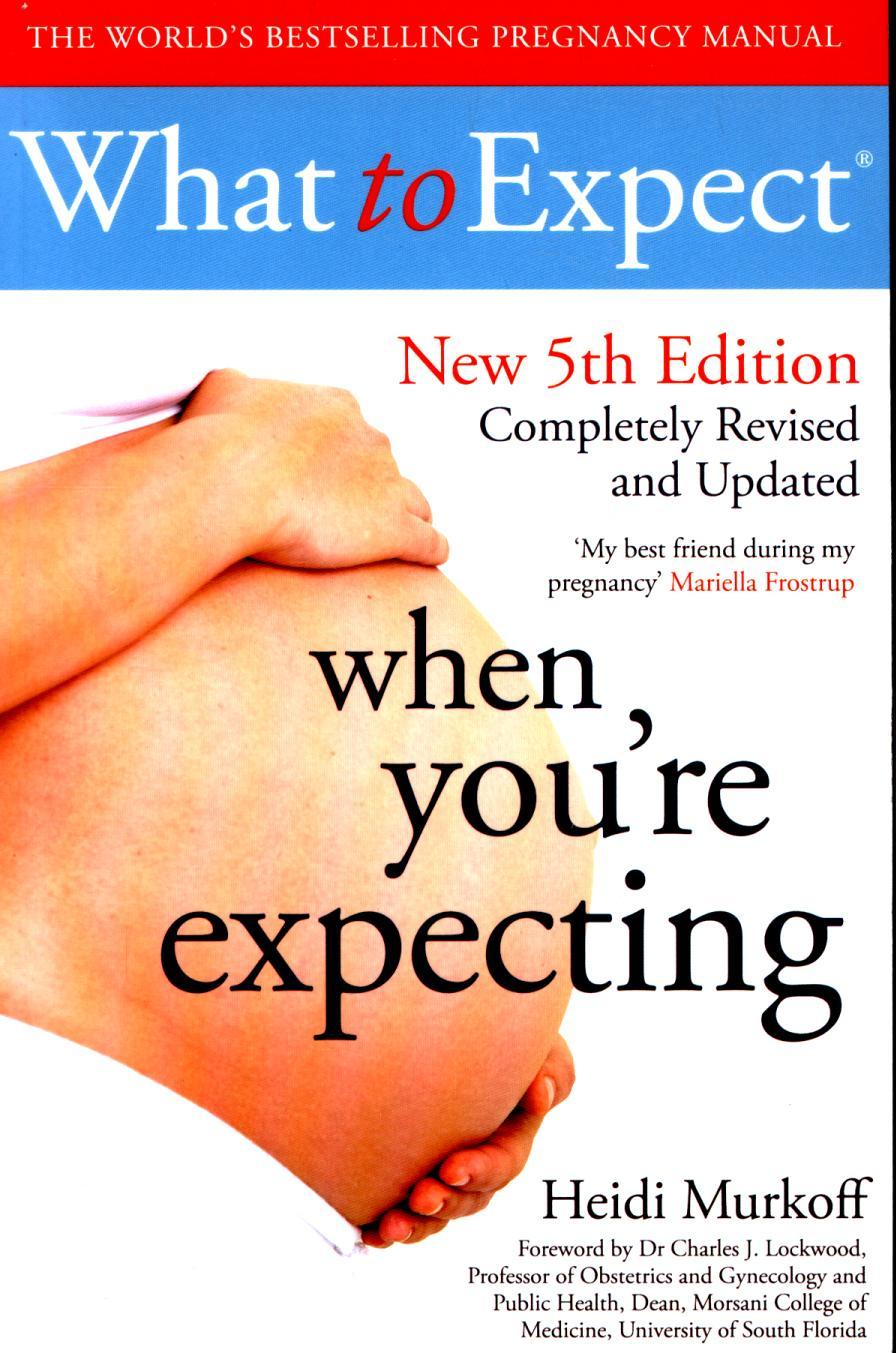 What to Expect When You're Expecting 5th Edition