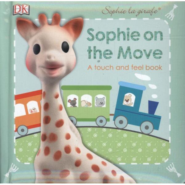Sophie La Girafe Sophie on the Move