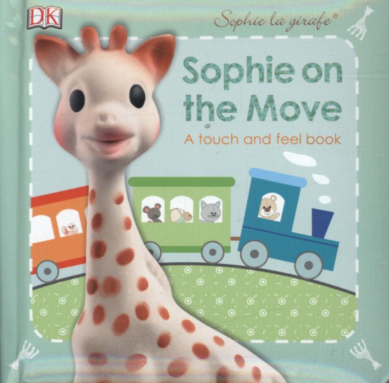 Sophie La Girafe Sophie on the Move