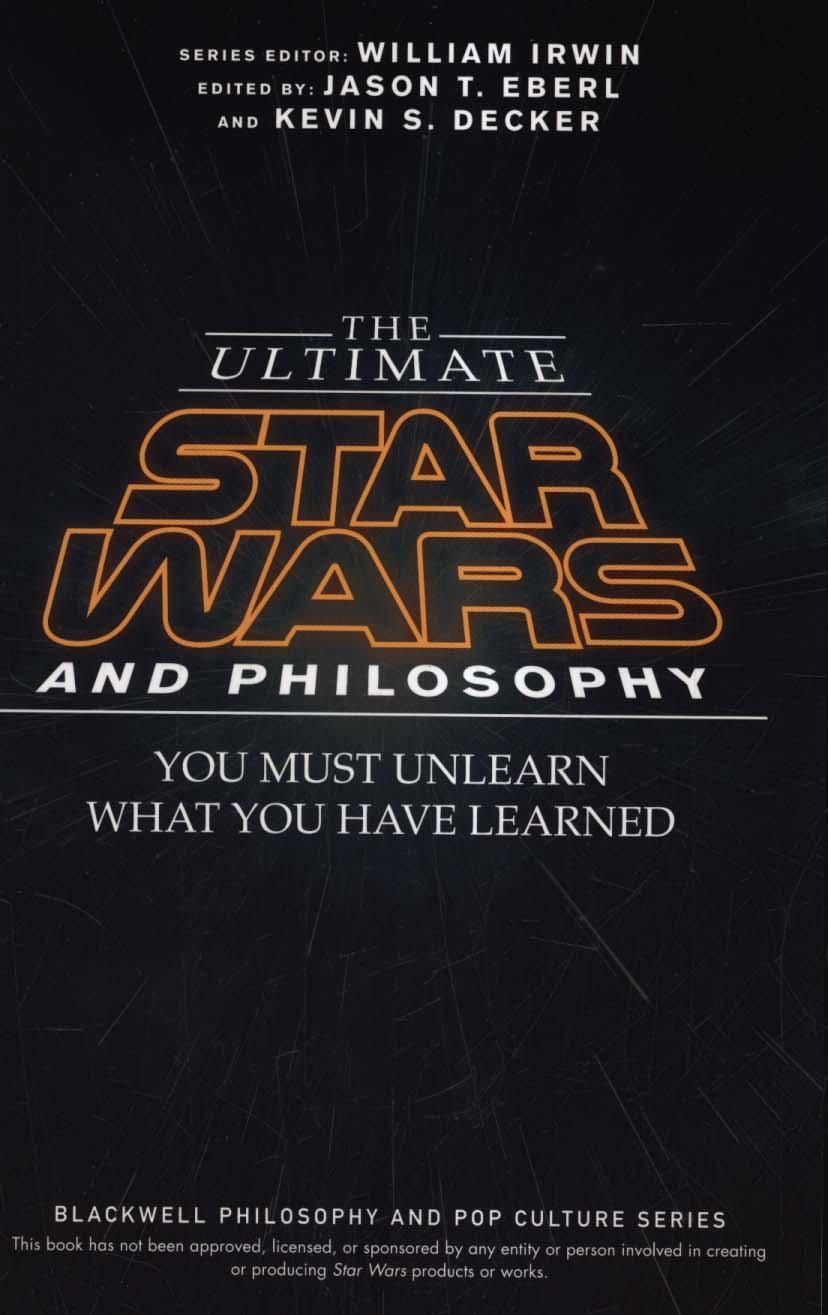 Ultimate Star Wars and Philosophy