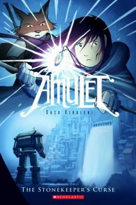 Amulet: Vol.2 Stonekeeper's Curse - Kazu Kibuishi