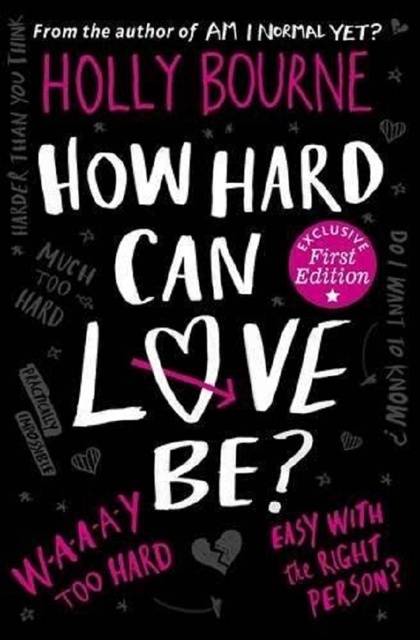 How Hard Can Love Be?  The Spinster Club #2 - Holly Bourne