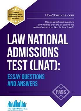 Law National Admissions Test (LNAT): Essay Questions and Answers