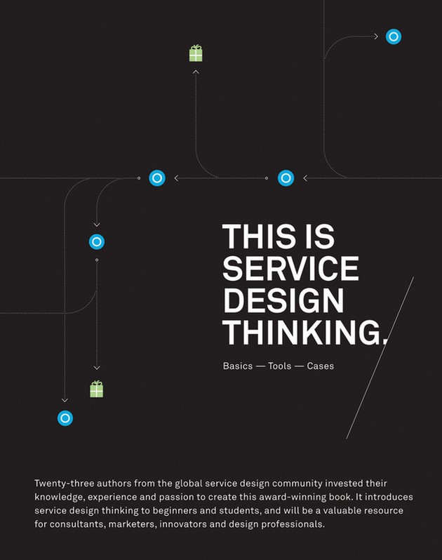 This is Service Design Thinking: Basics, Tools, Cases - Marc Stickdorn, Jakob Schneider