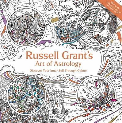 Russell Grant's Art of Astrology. Colouring Book - Russell Grant