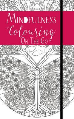 Mindfulness: Colouring On The Go