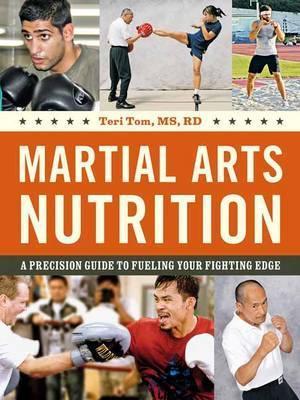 Martial Arts Nutrition - Teri Tom