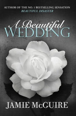 A Beautiful Wedding - Jamie Mcguire