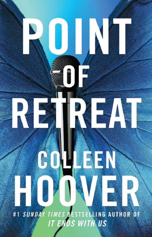 Point of Retreat. Slammed #2 - Colleen Hoover
