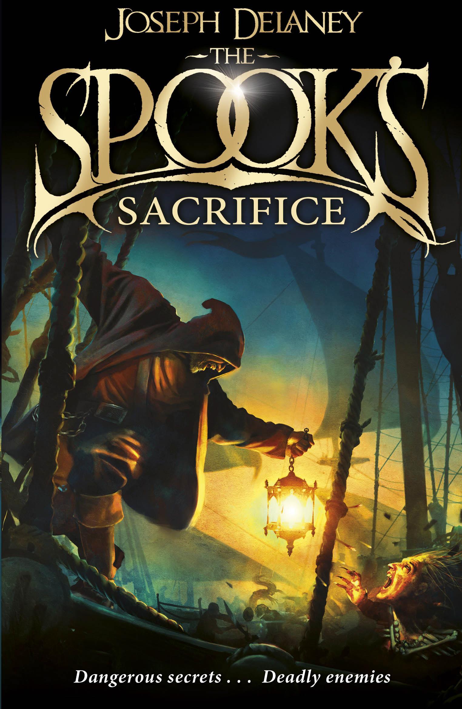 The Spook's Sacrifice. Book 6 - Joseph Delaney