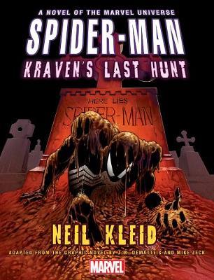 Spider-man: Kraven's Last Hunt Prose Novel - Neil Kleid