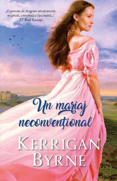 Un mariaj neconventional - Kerrigan Byrne