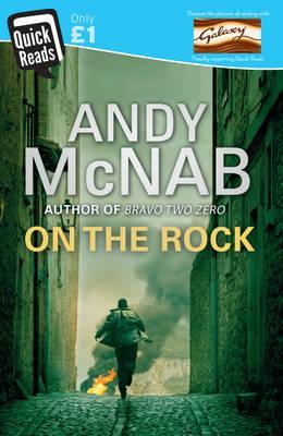 On The Rock: Quick Read - Andy McNab