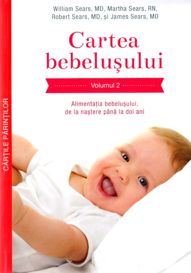 Cartea bebelusului vol.1+2 - William Sears, Martha Sears