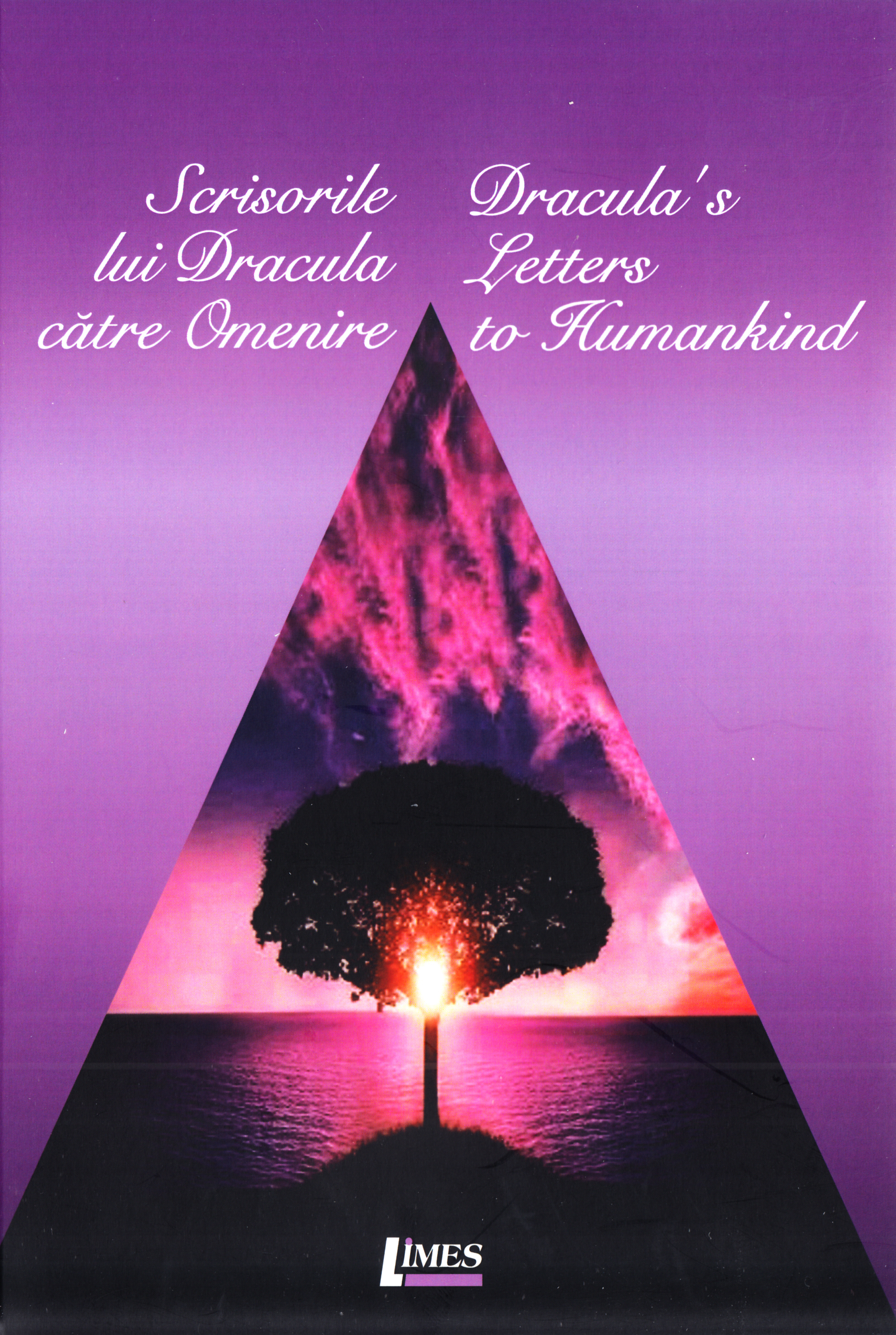 Scrisorile lui Dracula catre omenire. Dracula's Letters to Humanikind - Nistor