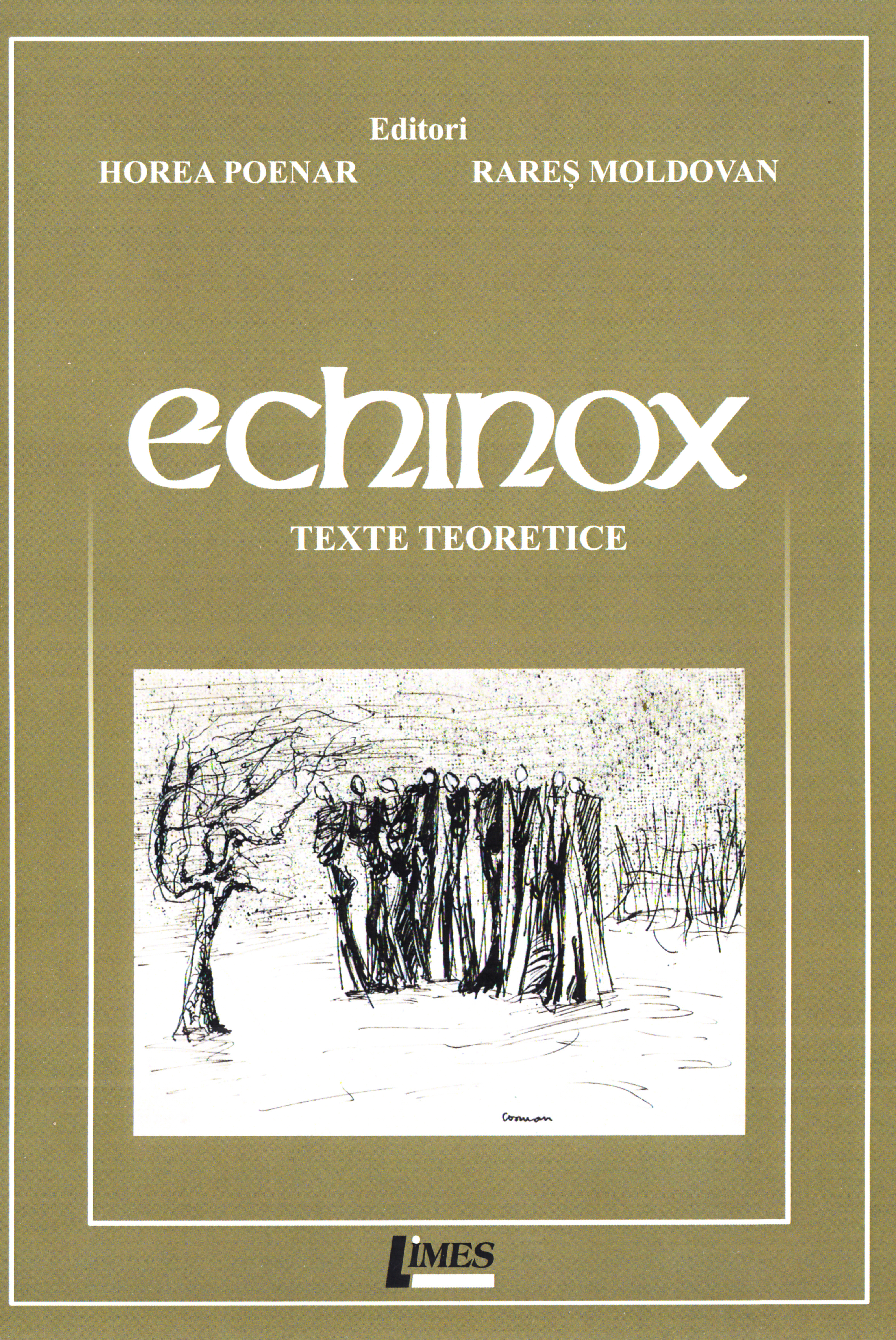 Echinox. Texte teoretice - Horea Poenar, Rares Moldovan