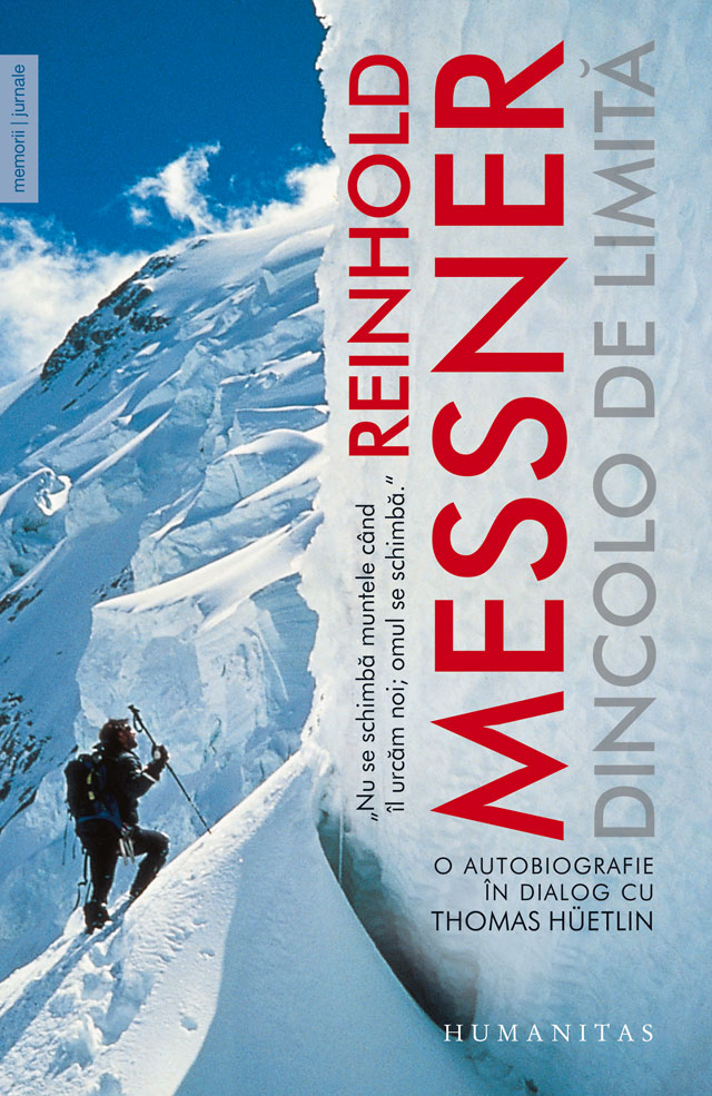 Dincolo de limita - Reinhold Messner