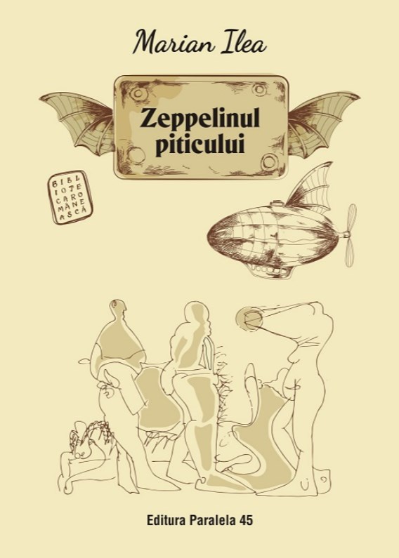 Zeppelinul piticului - Marian Ilea