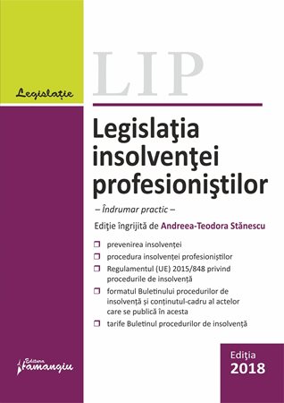 Legislatia insolventei profesionistilor ed.2018