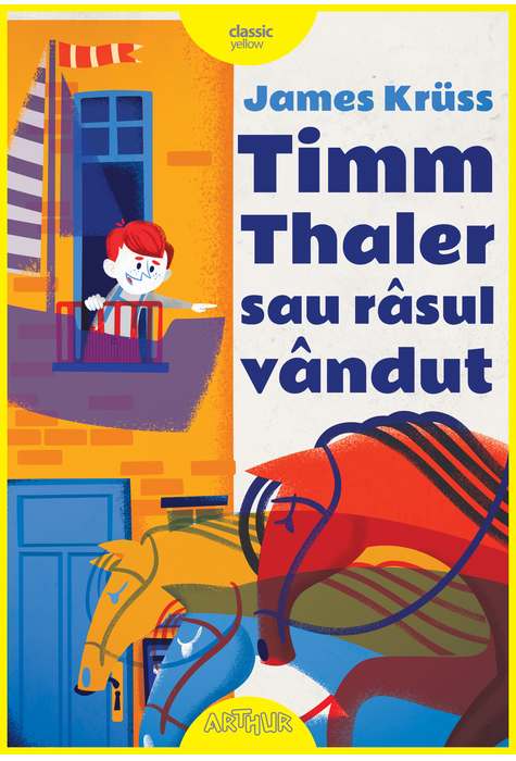 Timm Thaler sau rasul vandut - James Kruss