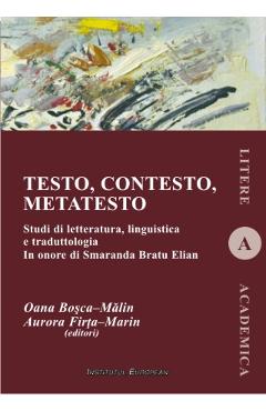 Coperta cărții 'Testo, contesto, metatesto - Oana Boșca-Malin, Aurora Firța-Marin'