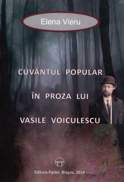 Cuvantul popular in proza lui Vasile Voiculescu - Elena Vieru