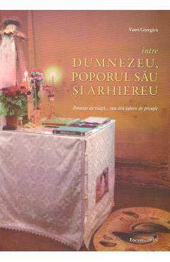 Poza produsului Intre Dumnezeu, poporul sau si arhiereu - Vatra Giorgica