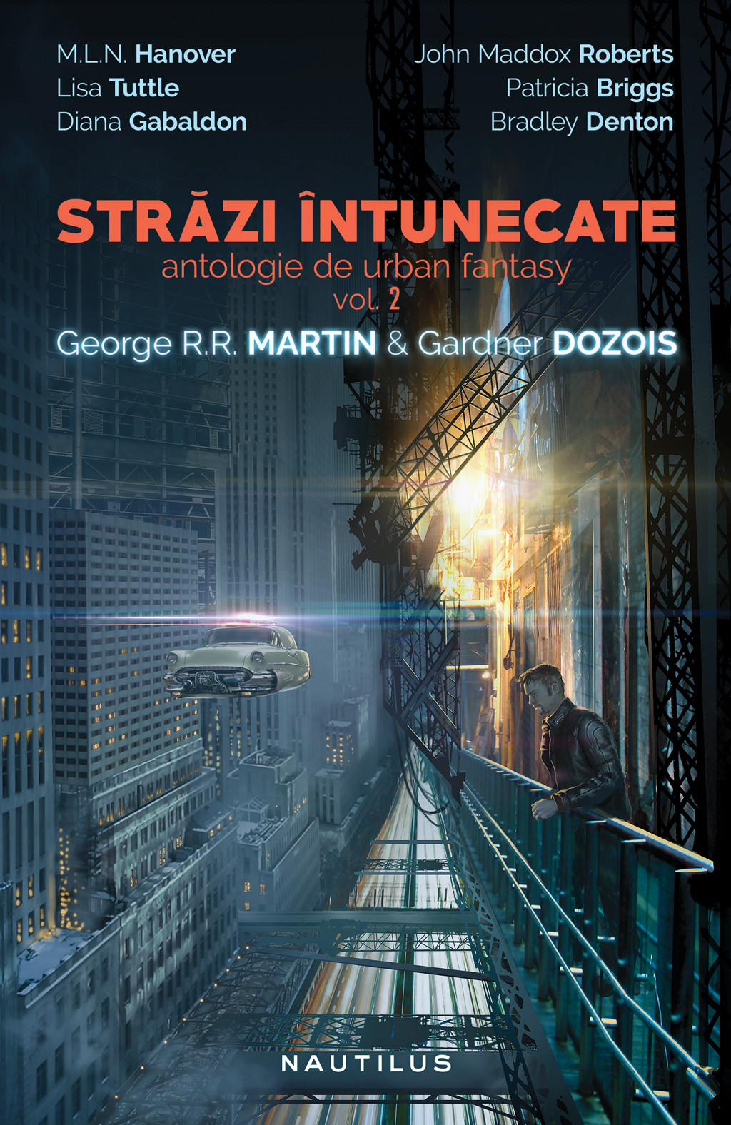 Strazi intunecate. Antologie de urban fantasy Vol.2 - George R.R. Martin, Gardner Dozois