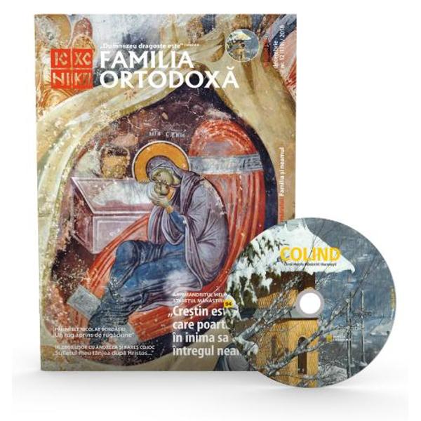 Familia Ortodoxa Nr.12 (119) + CD Decembrie 2018