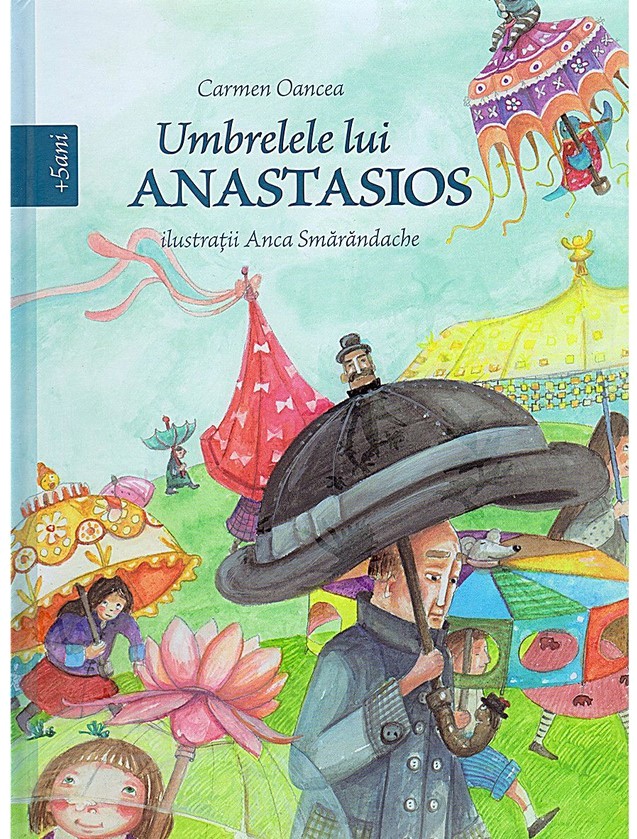 Umbrelele lui Anastasios - Carmen Oancea